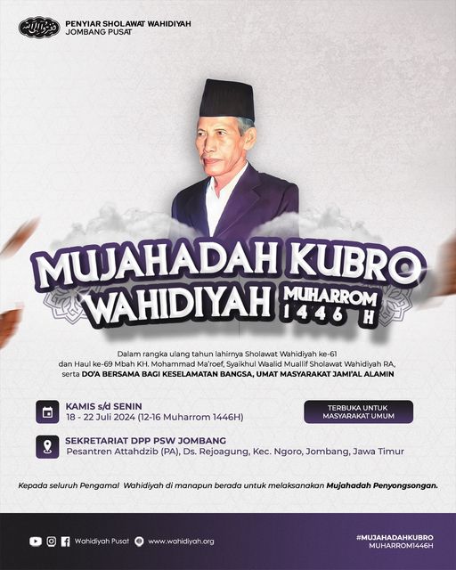 Mujahadah Kubro Wahidiyah Muharrom H Wahidiyah Pusat