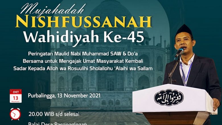 PSW Prov. Jawa Tengah Akan Gelar Mujahadah Nishfussanah