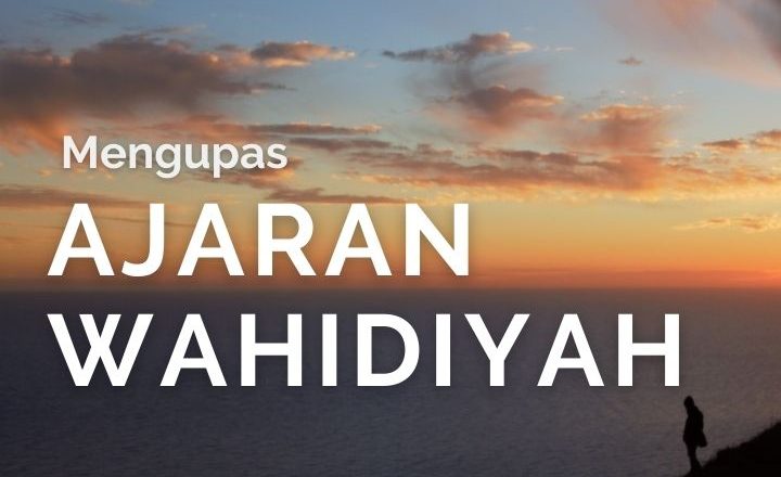 Mengupas Ajaran Wahidiyah