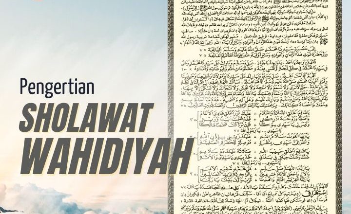 Pengertian Sholawat Wahidiyah