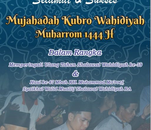 Meriahkan Mujahadah Kubro Wahidiyah Muharrom 1444 H