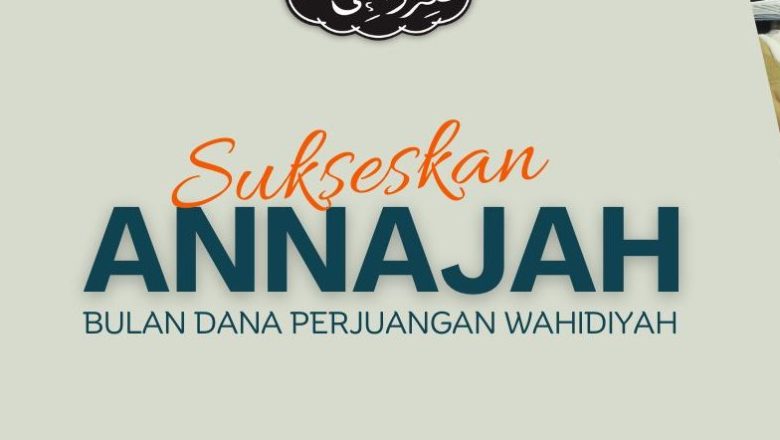 Bulan Dana Perjuangan Wahidiyah (ANNAJAH)