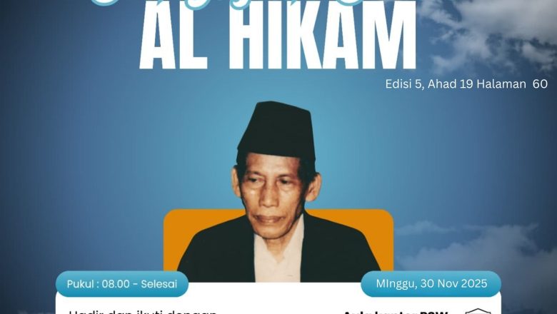 Mujahadah Khusus Personil PSW Jombang Pusat dan Pengajian Kitab Al Hikam Serta Pendalaman Wahidiyah (29-30 November 2025)