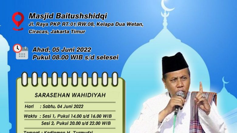 5 Juni 2022 – Mujahadah Nisfussanah PSW Provinsi DKI Jakarta ke-54