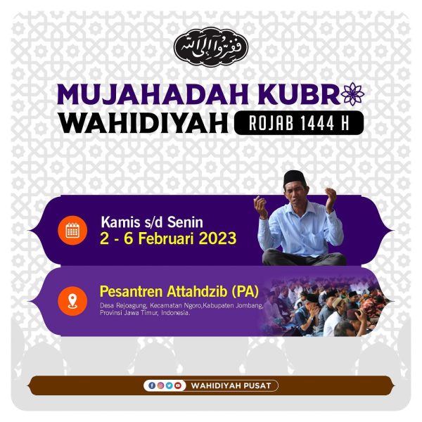 Mujahadah Kubro Wahidiyah Rojab 1444 H/ 2023 M